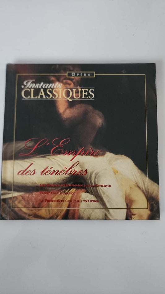 Instants Classiques – L’Empire des ténèbres – Livre + CD audio – Très bon état