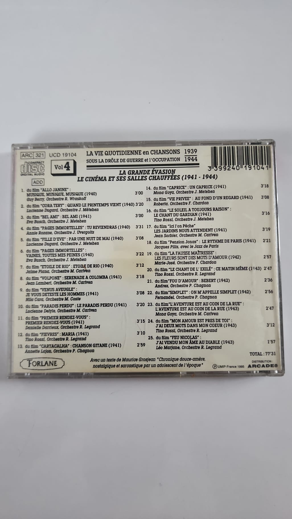 La Grande Évasion 1941–1944 – programme des 25 titres