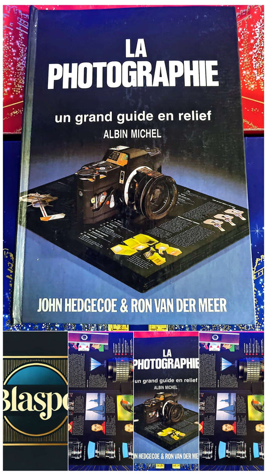 La photographie – Un grand guide en relief | Guide photo | Albin Michel livre