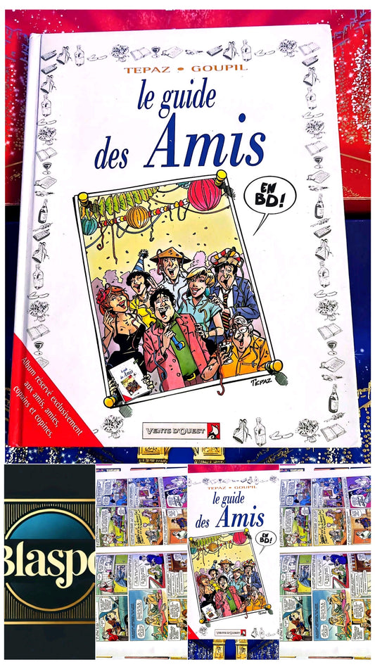 Le guide des Amis – En BD | Bande dessinée humour livre