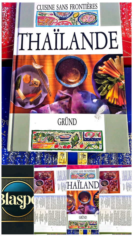 Cuisine sans frontières – Thaïlande | Livre de cuisine asiatique livre