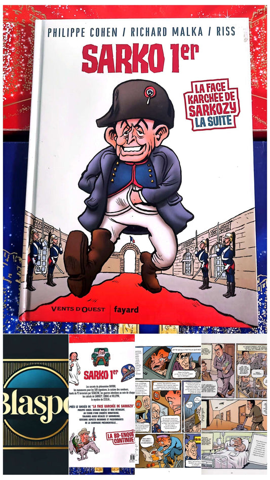 Sarko 1er – La face karchée de Sarkozy, la suite | Bande dessinée politique livre