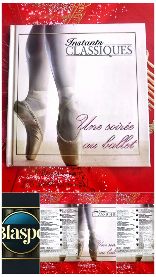Instants Classiques – Une soirée au ballet – Musique Classique – Livre + CD Audio inclus – Compilation Ballet cd livre