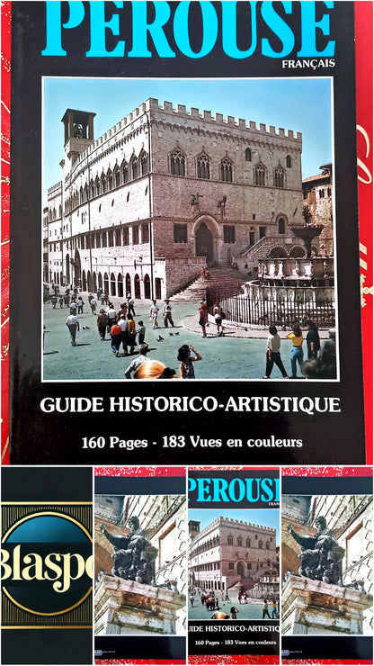 Pérouse – Guide historico-artistique – 160 pages – 183 vues en couleurs livre