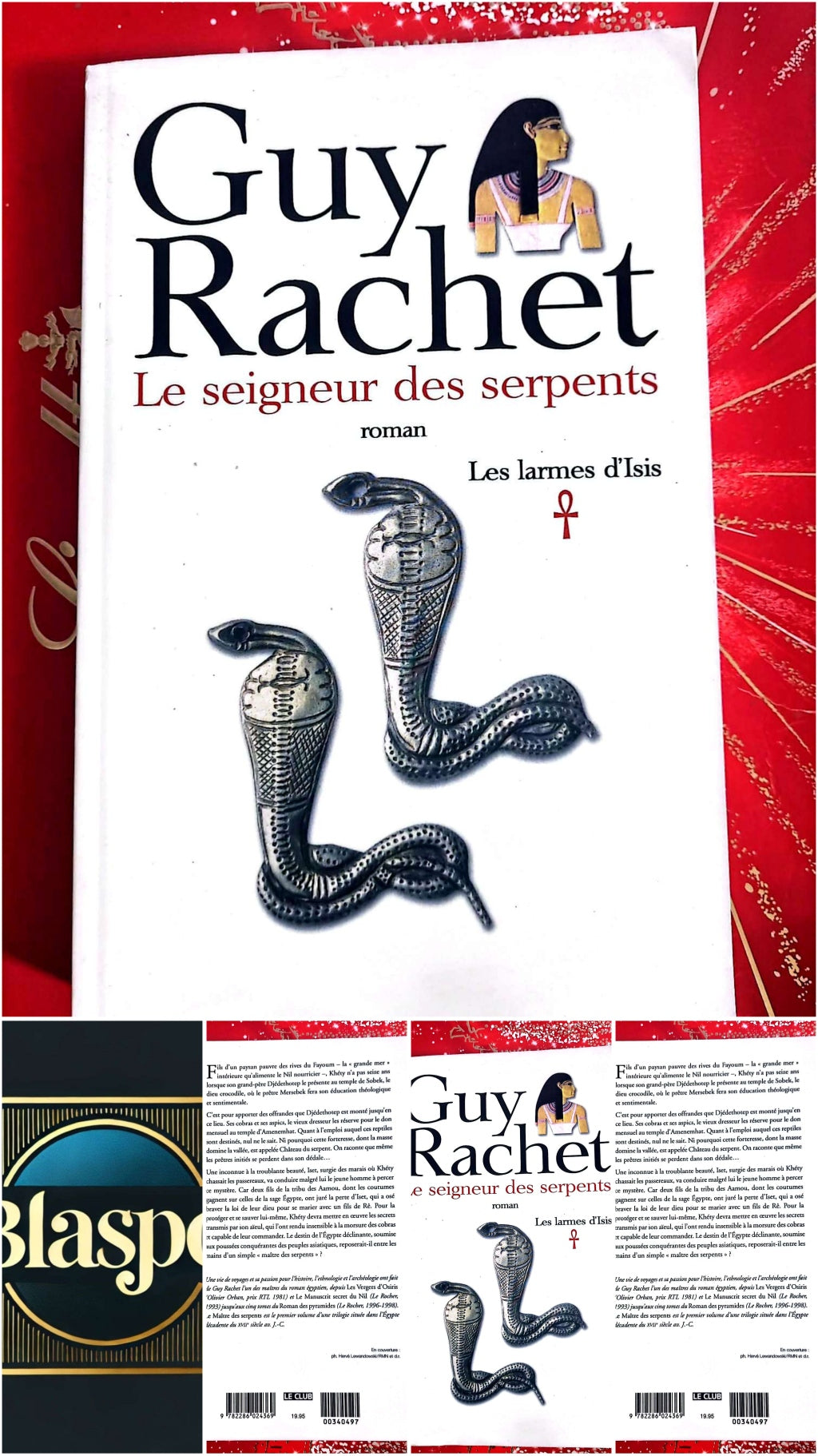 Le seigneur des serpents – Les larmes d’Isis – Guy Rachet – Roman historique livre