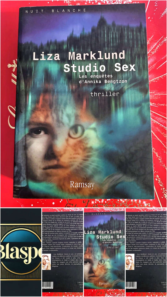 Studio Sex – Liza Marklund – Thriller – Les enquêtes d’Annika Bengtzon livre