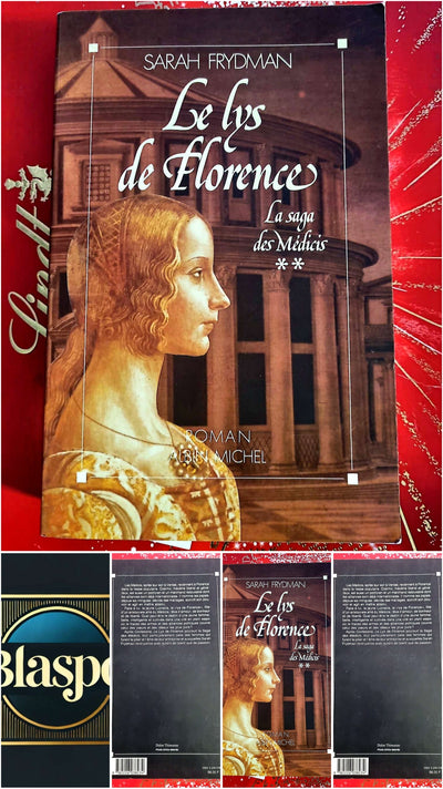 The Lily of Florence – Sarah Frydman – The Medici Saga – Historical Novel