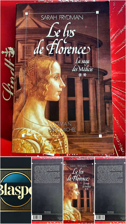 Le Lys de Florence – Sarah Frydman – La Saga des Médicis – Roman Historique livre