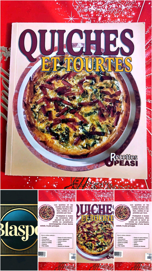 Quiches et Tourtes – Recettes Opeasi – Livre de Cuisine livre de cuisine
