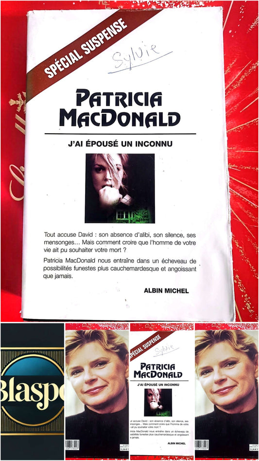 J’ai épousé un inconnu – Patricia MacDonald – Spécial Suspense – Roman Policier livre