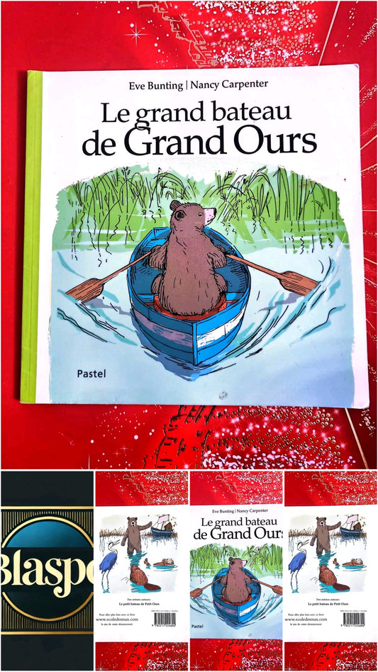 Le grand bateau de Grand Ours – Eve Bunting & Nancy Carpenter – Album Jeunesse livre jeunesse