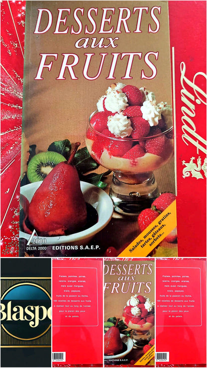 Desserts aux Fruits – 100 recettes – Livre de cuisine – Éditions S.A.E.P. livre de cuisine