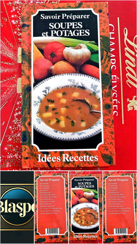Savoir Préparer Soupes et Potages – Idées Recettes – Livre de cuisine livre de cuisine