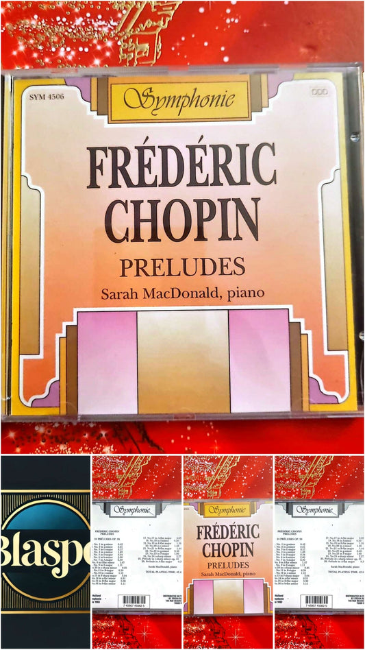 Frédéric Chopin – Préludes Op.28 – Sarah MacDonald – Piano – CD Classique cd audio