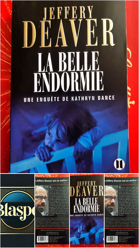 La Belle Endormie – Jeffery Deaver – Une enquête de Kathryn Dance livre