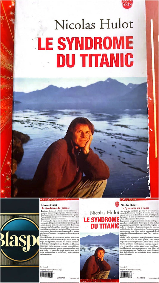 Le Syndrome du Titanic – Nicolas Hulot – Livre poche – Essai écologique livre
