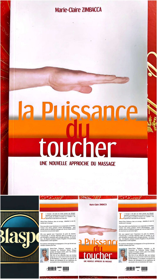 La Puissance du toucher – Marie-Claire Zimbacca – Massage et bien-être livre
