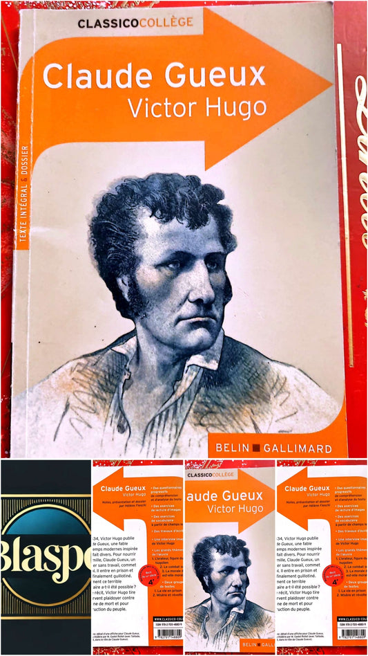 Claude Gueux – Victor Hugo – Classico Collège – Belin Gallimard livre