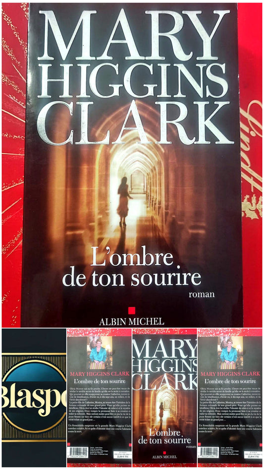 L’Ombre de ton sourire – Mary Higgins Clark – Roman suspense – Albin Michel