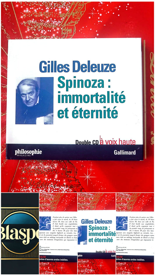 Gilles Deleuze – Spinoza : immortalité et éternité – Double CD à voix haute