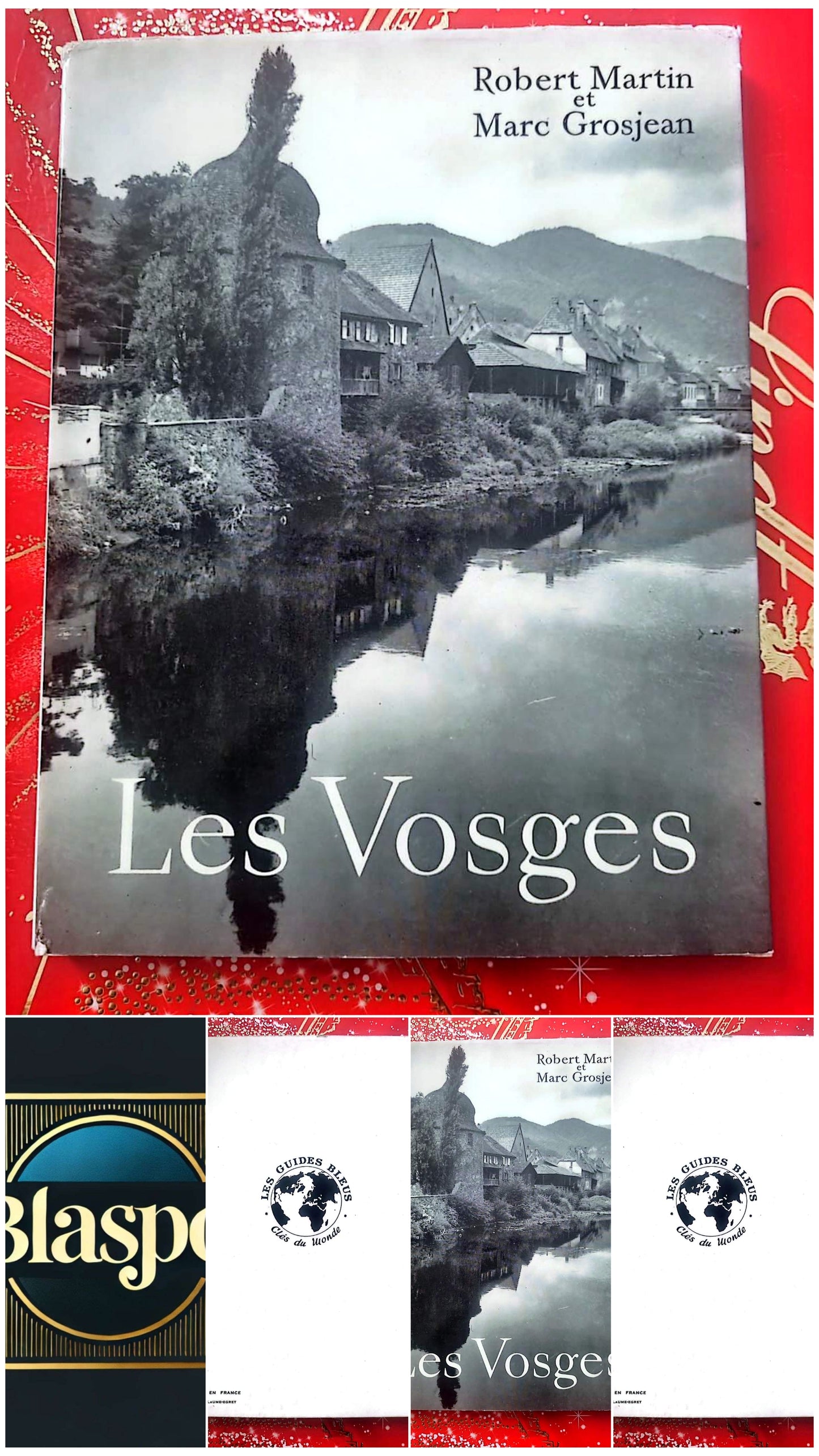 Les Vosges – Robert Martin et Marc Grosjean – Guide régional illustré