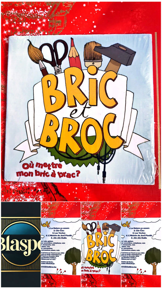 Bric et Broc – Où mettre mon bric à brac ? – CD Enfant – Chansons Jeunesse