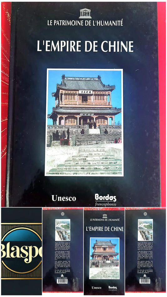 Livre Patrimoine – L’Empire de Chine – UNESCO – Bordas Francophonie