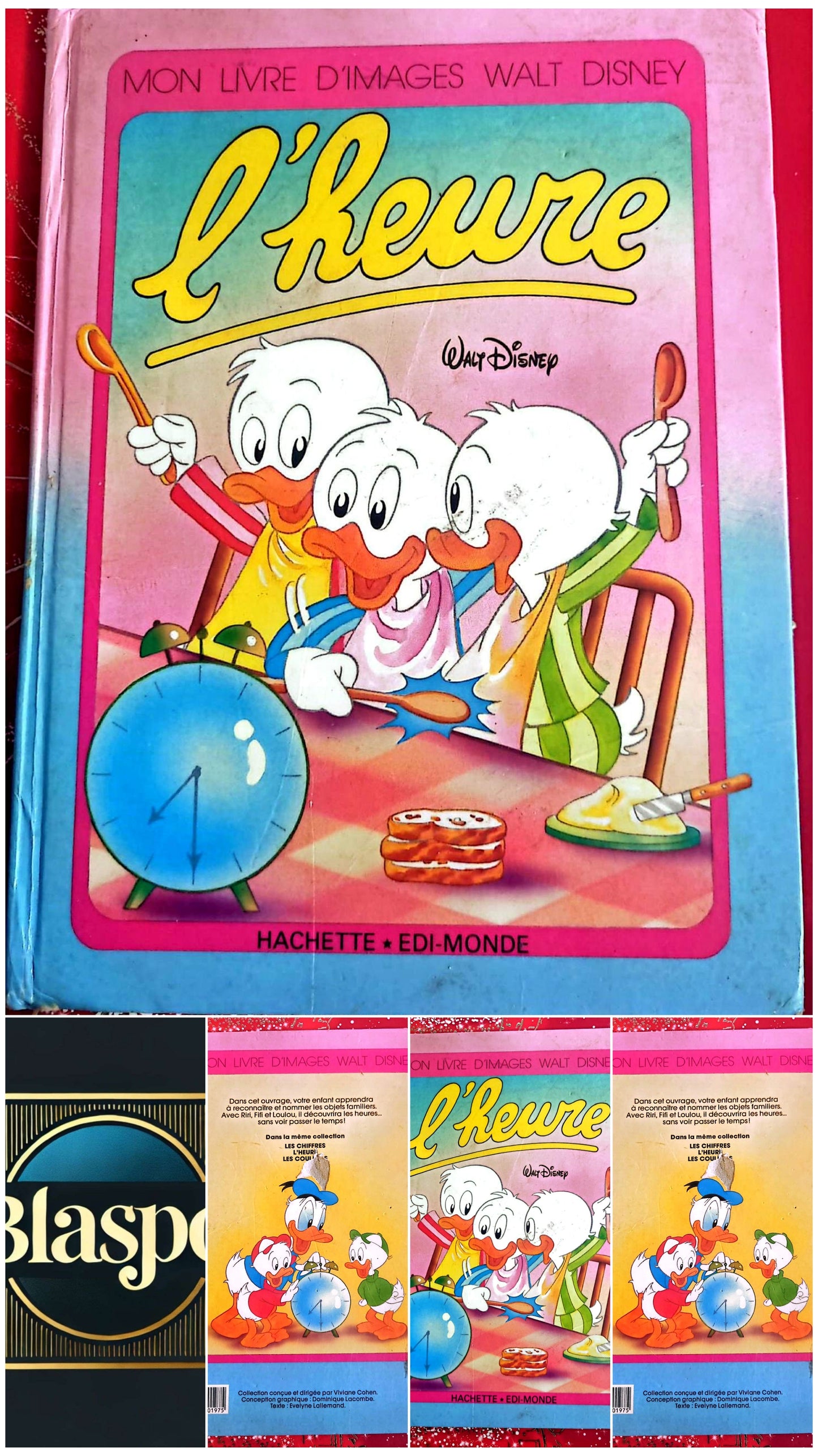 Livre Jeunesse Disney – Mon Livre d’Images Walt Disney – L’heure – Hachette / Edi-Monde