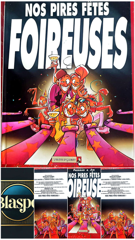 BD Humour – Nos pires fêtes foireuses – Fredman & Jim – Vents d’Ouest