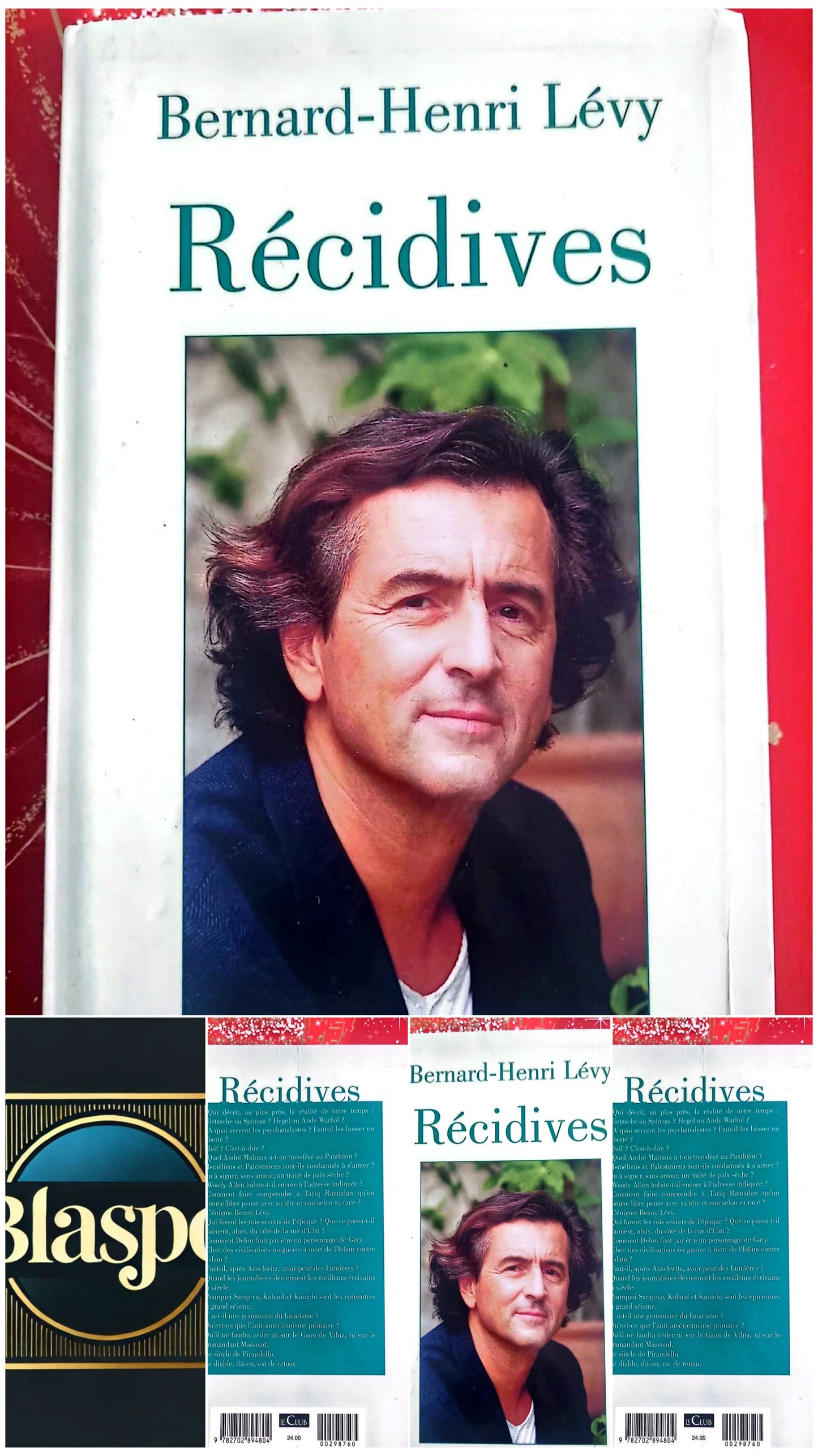 Livre Essai – Bernard-Henri Lévy – Récidives – Essais et réflexions contemporaines