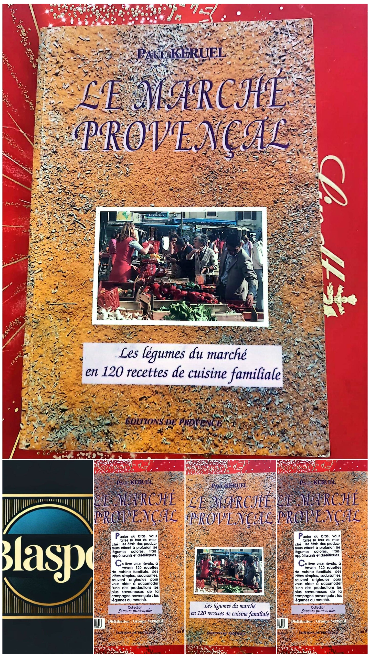 Livre Cuisine – Paul Keruel – Le Marché Provençal – 120 recettes de cuisine familiale