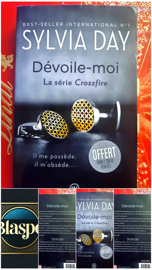 Dévoile-moi – Sylvia Day – Série Crossfire – Roman Érotique – Livre de Poche