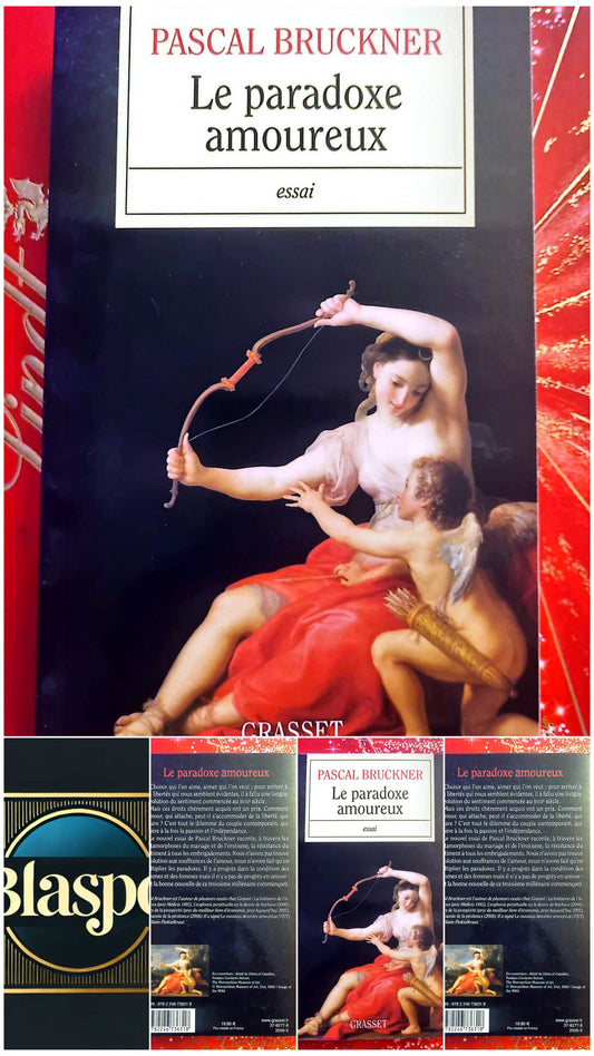 Le paradoxe amoureux – Pascal Bruckner – Essai – Livre Broché