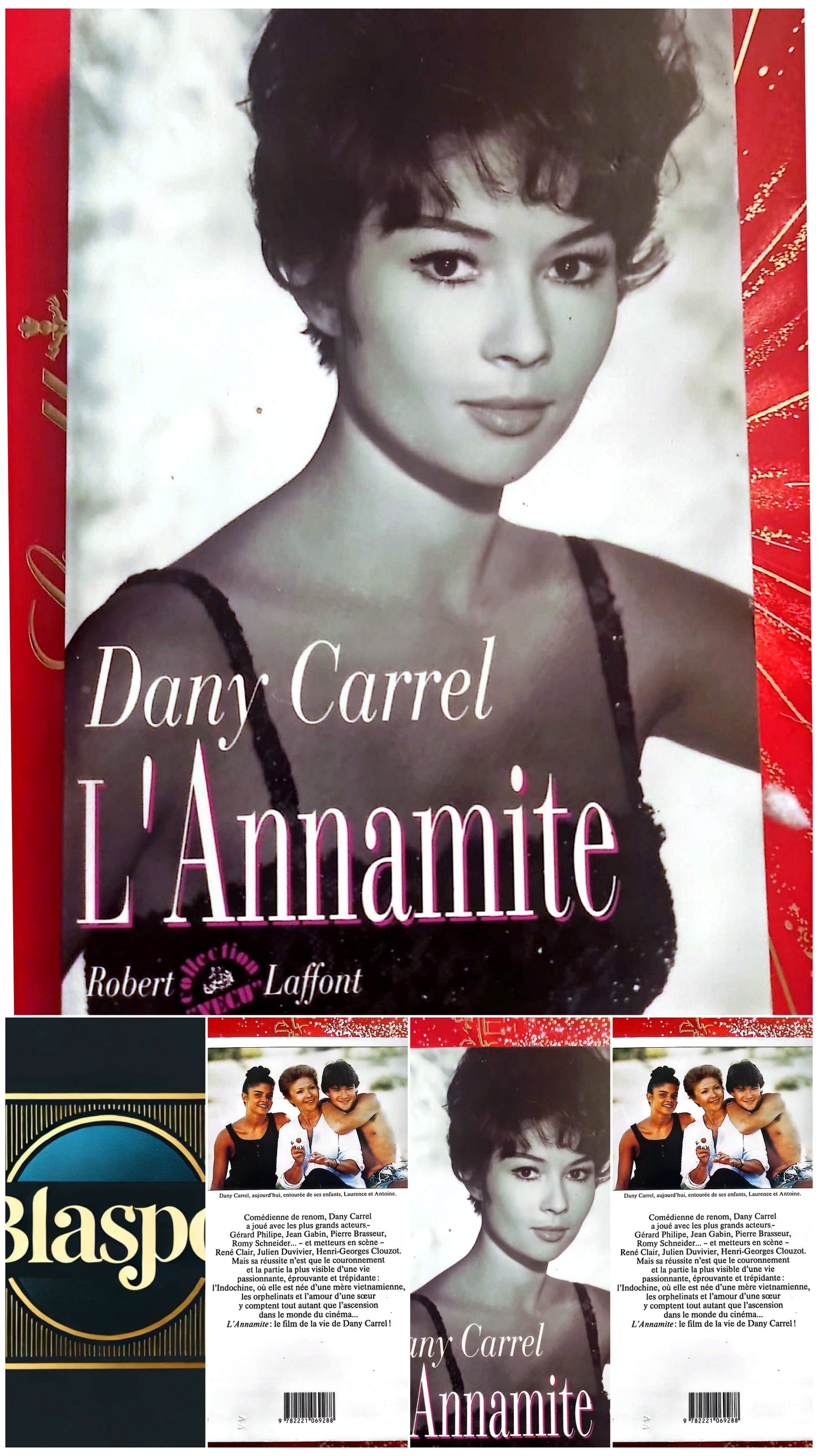 L’Annamite – Dany Carrel – Biographie – Livre Broché