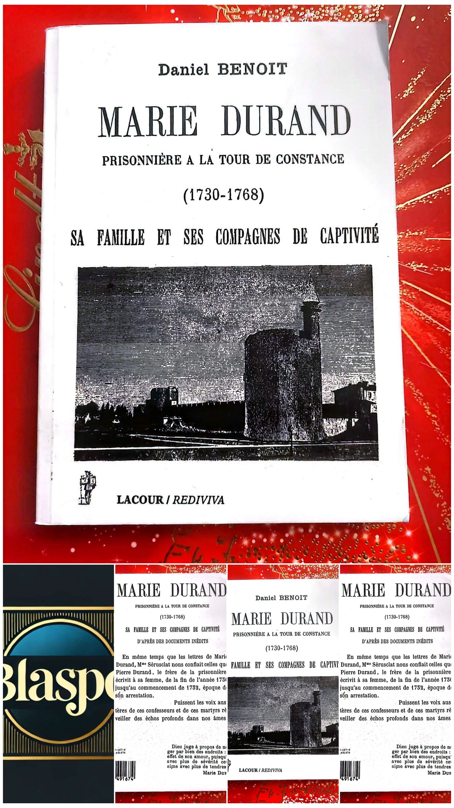 Marie Durand – Prisonnière à la Tour de Constance (1730-1768) – Daniel Benoît – Livre Historique – Broché