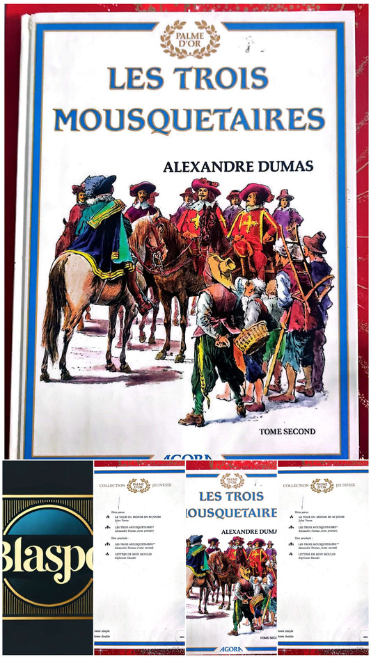 Les Trois Mousquetaires – Tome second – Alexandre Dumas – Collection Palme d’Or Jeunesse – Livre classique