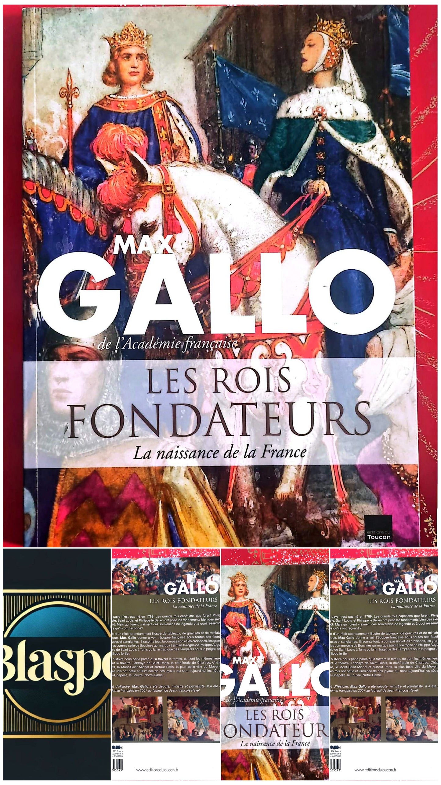 Les Rois Fondateurs – La naissance de la France – Max Gallo – Livre histoire