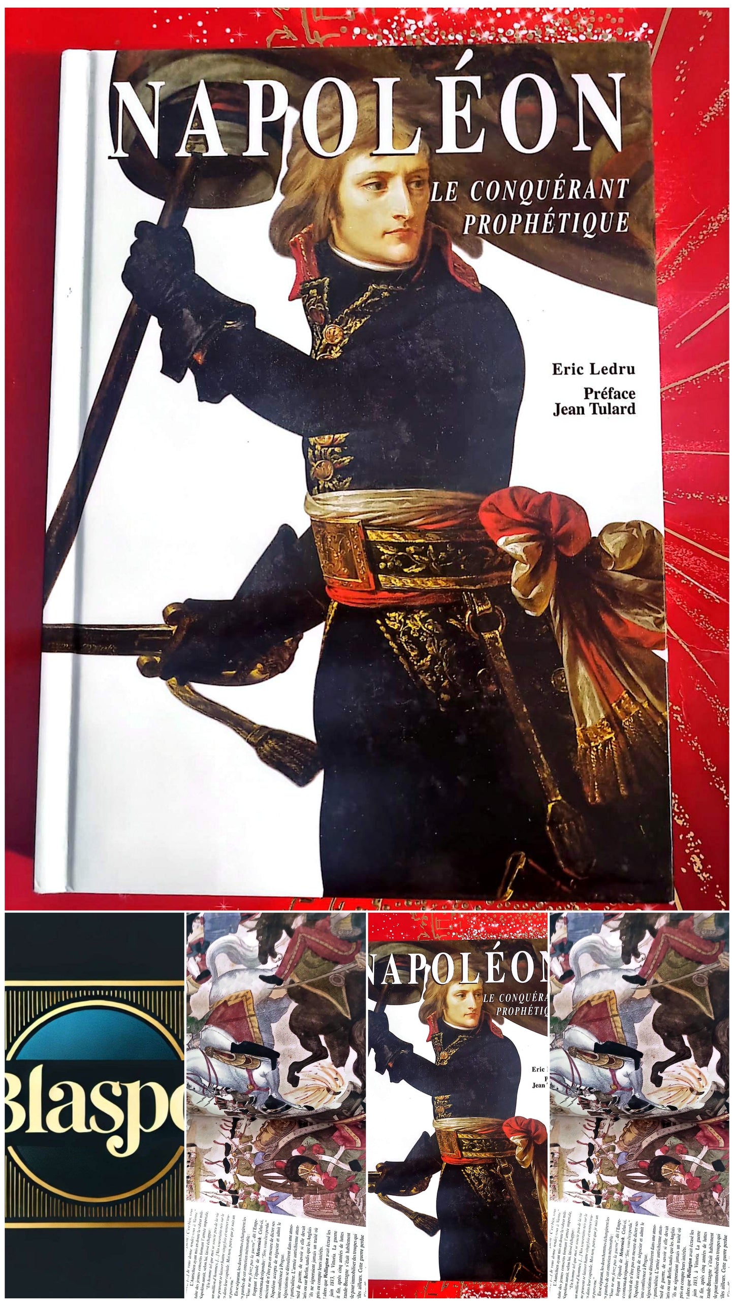 Napoléon – Le conquérant prophétique – Eric Ledru – Livre histoire – Perrin