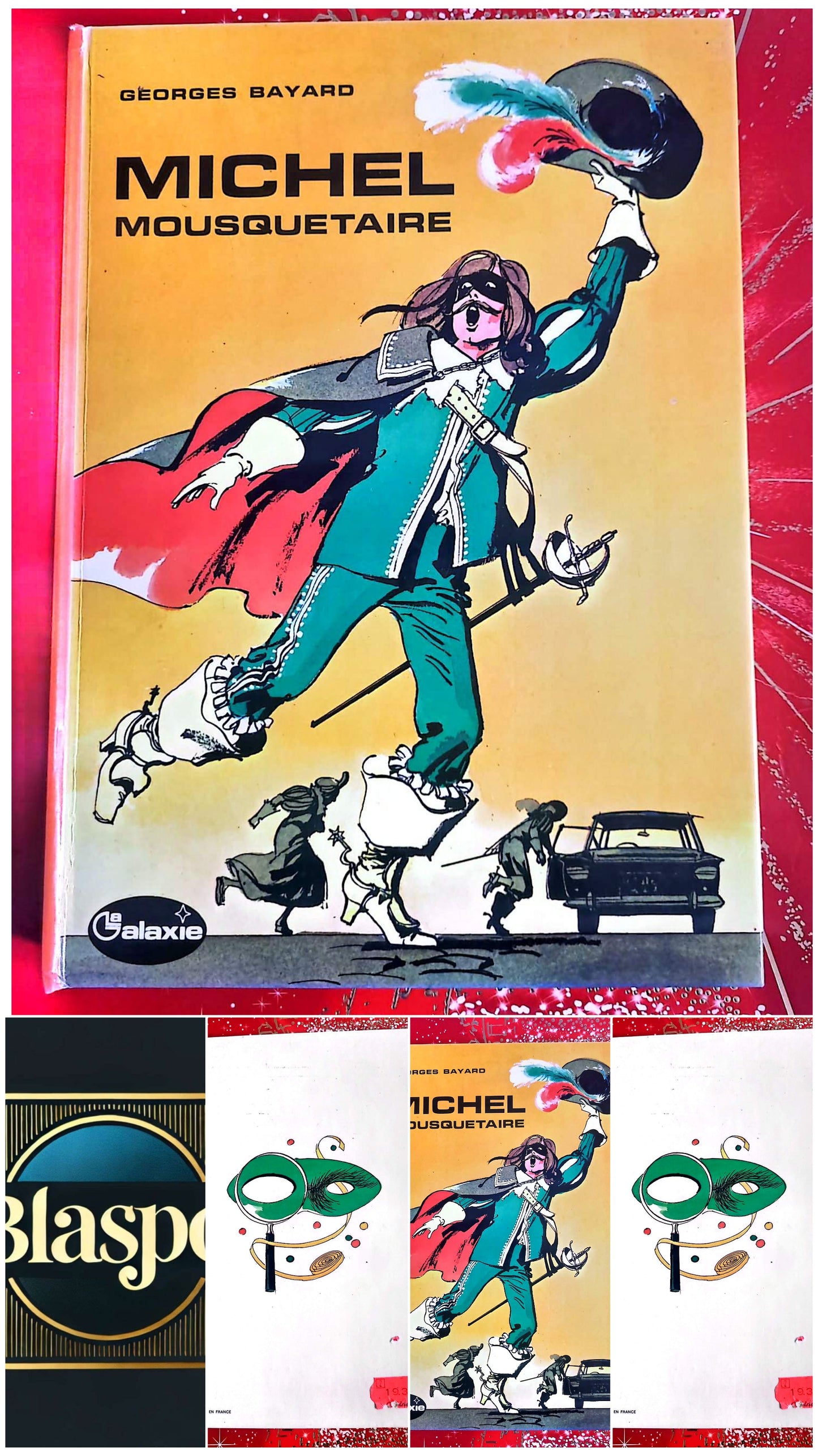 Michel Mousquetaire – Georges Bayard – Livre jeunesse aventure – La Galaxie