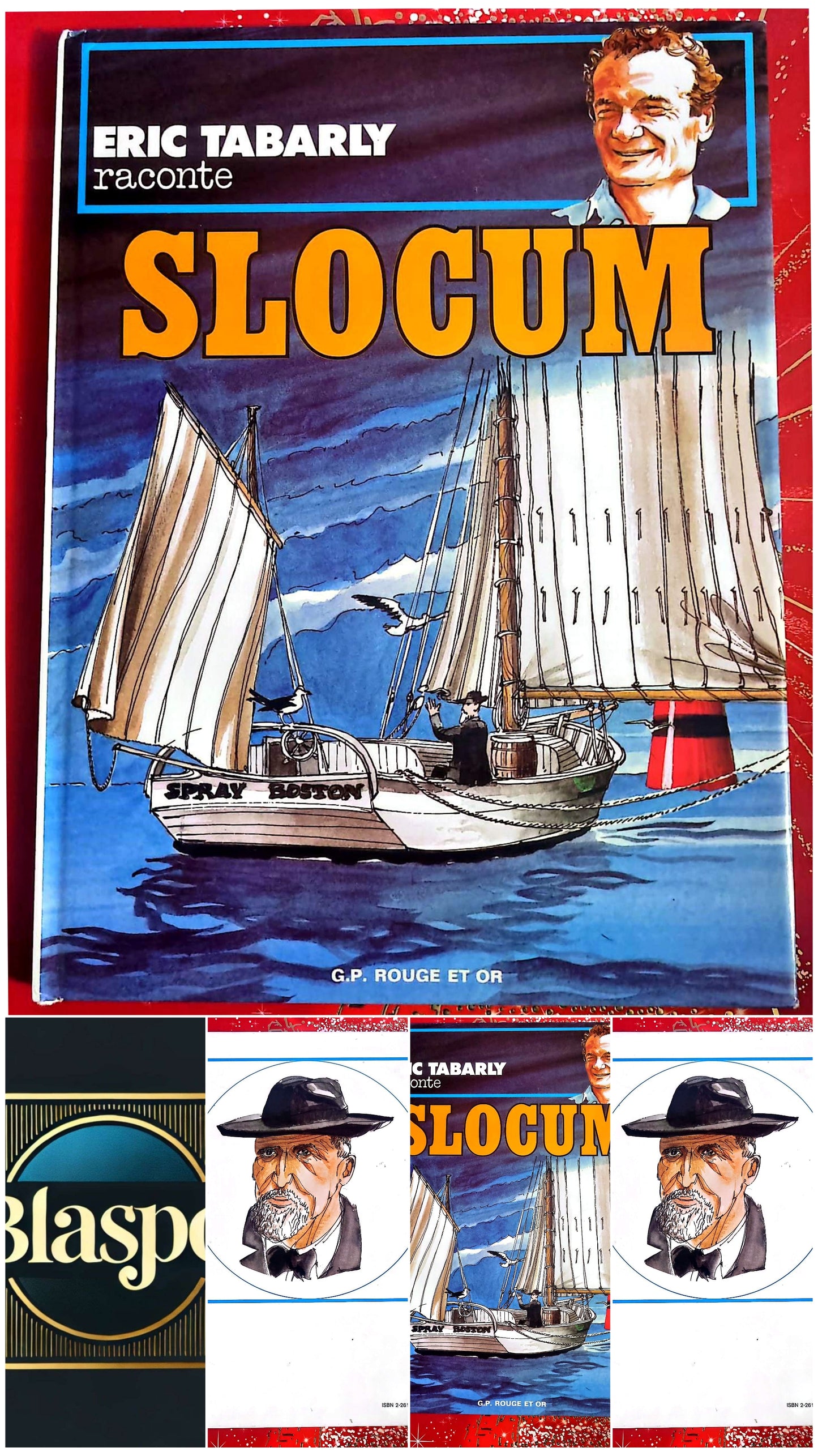 Éric Tabarly raconte Slocum – Livre illustré voile et navigation – G.P. Rouge et Or