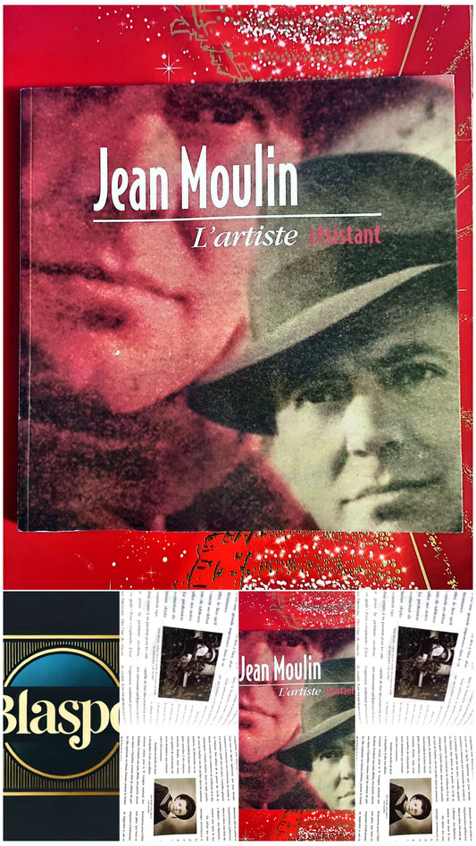 Jean Moulin – L’artiste résistant – Livre historique illustré – Résistance française