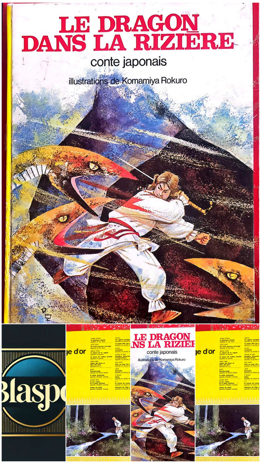 Le Dragon dans la rizière – Conte japonais – Album illustré jeunesse – Édition Casterman – Livre relié