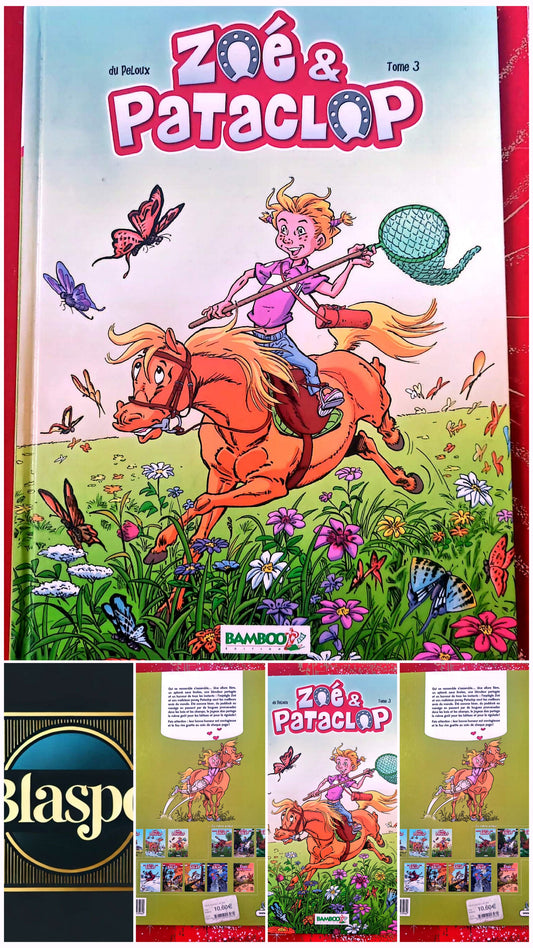 Zoé & Pataclop Tome 3 – du Peloux – Bande dessinée jeunesse – Album cartonné – Français