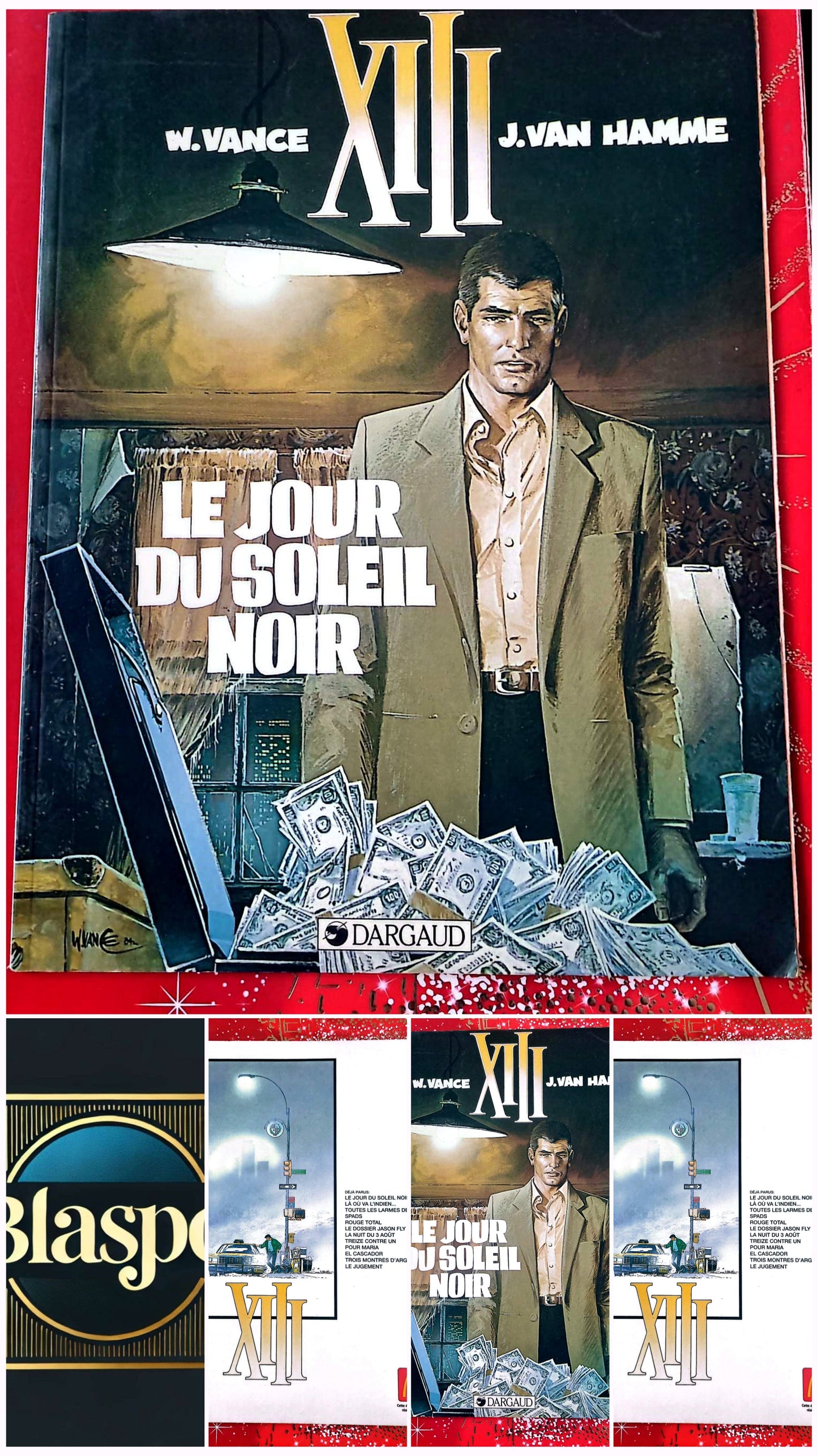 XIII – Le Jour du Soleil Noir – W. Vance & J. Van Hamme – Bande dessinée – Album cartonné – Français
