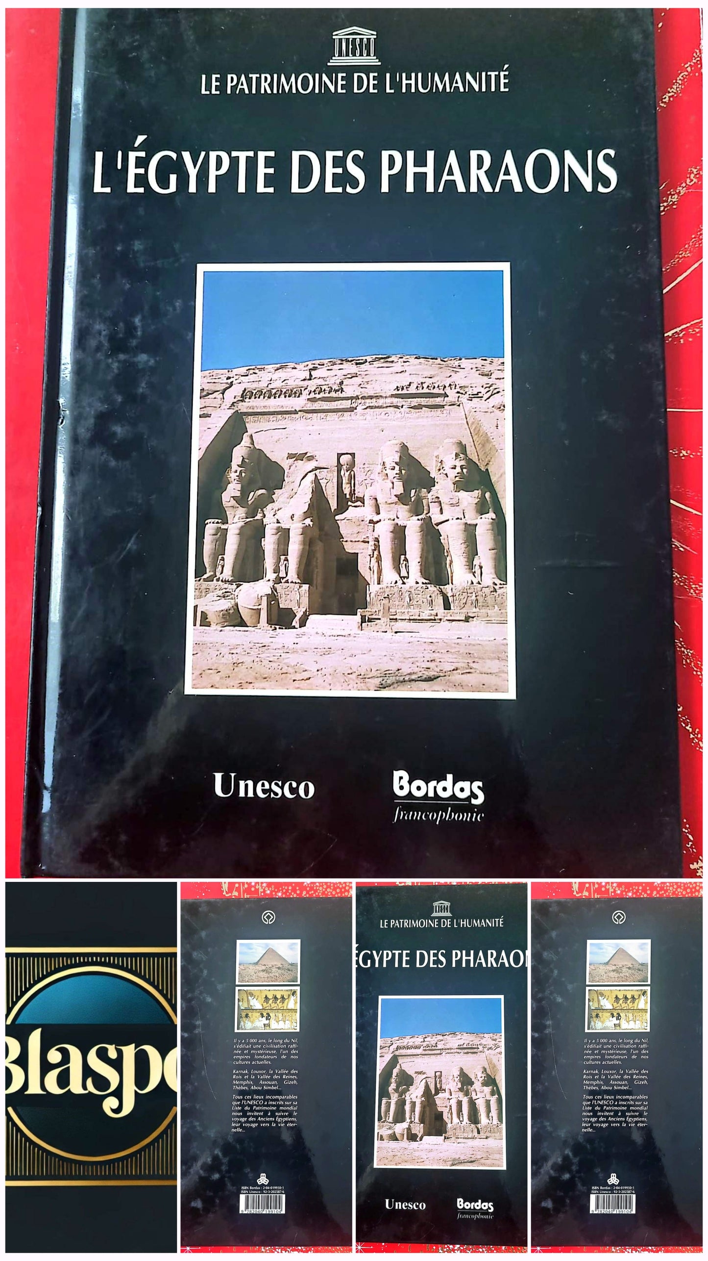 L’Égypte des Pharaons – Le Patrimoine de l’Humanité – UNESCO – Livre illustré – Bordas – Français