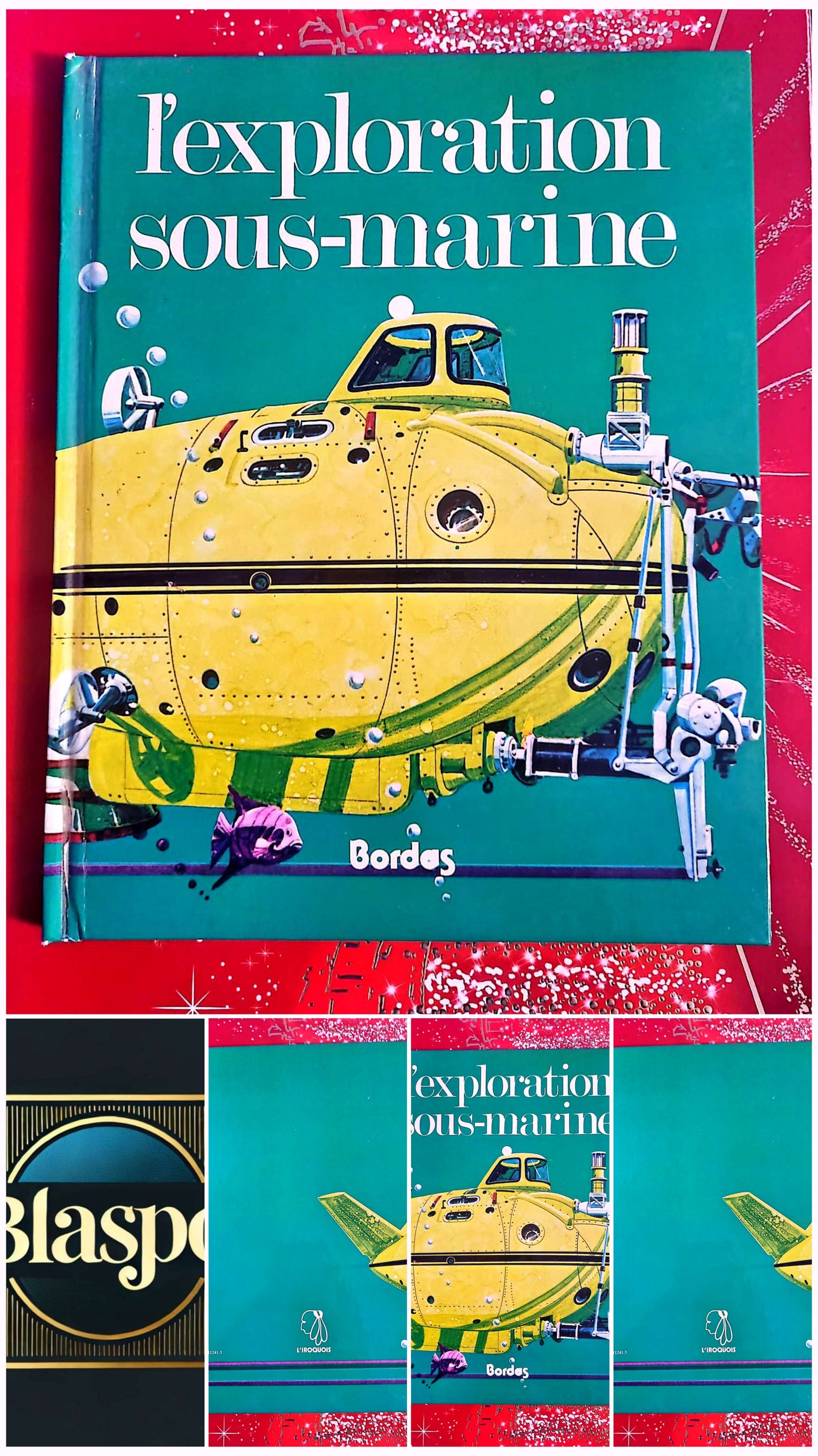 L’exploration sous-marine – Livre illustré sciences et techniques – Bordas