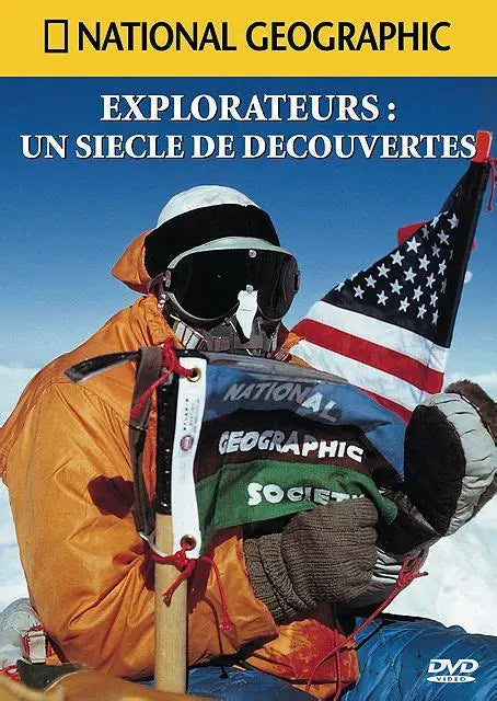 DVD National geographic explorateur un siècle de découvertes