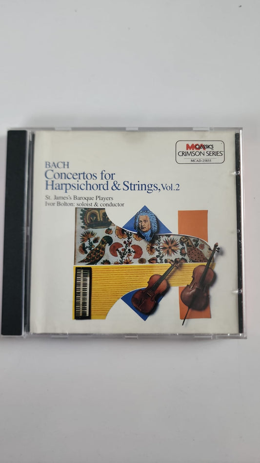 CD Bach – Concertos pour clavecin et cordes Vol. 2 – Ivor Bolton – St James’s Baroque Players
