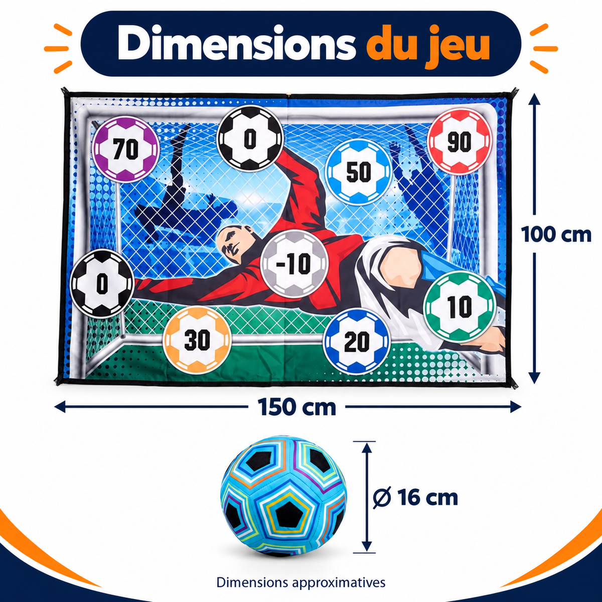 Dimensions de la cible : 150 x 100 cm et ballon 16 cm environ