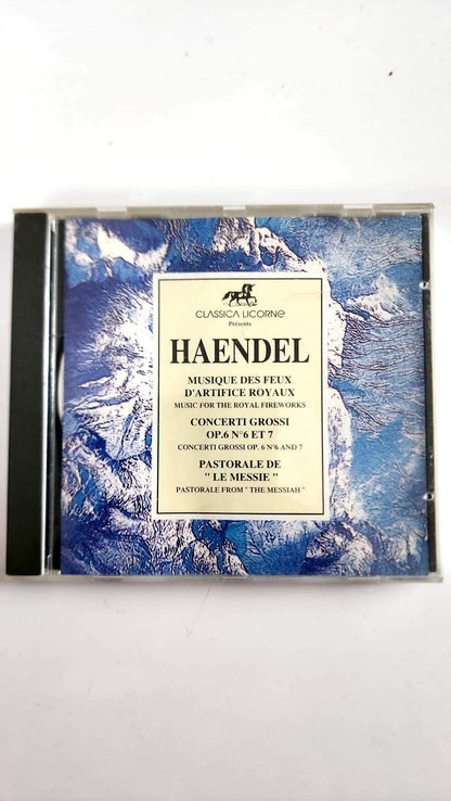 Haendel – Musique des feux d’artifice royaux – Concerti grossi op. 6 n° 6 et 7 – CD Classica Licorne